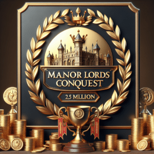 Manor Lords, jogo de estratégia da Valve Corporation conquista 2,5 milhões de usuários no Steam. Sucesso impressionante na plataforma.